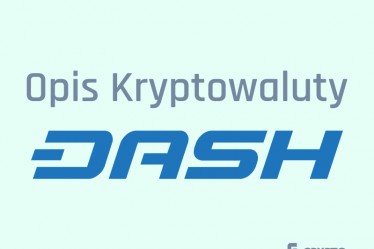 Co to jest Dash? Opis, Prognozy 2024, Kurs Dash