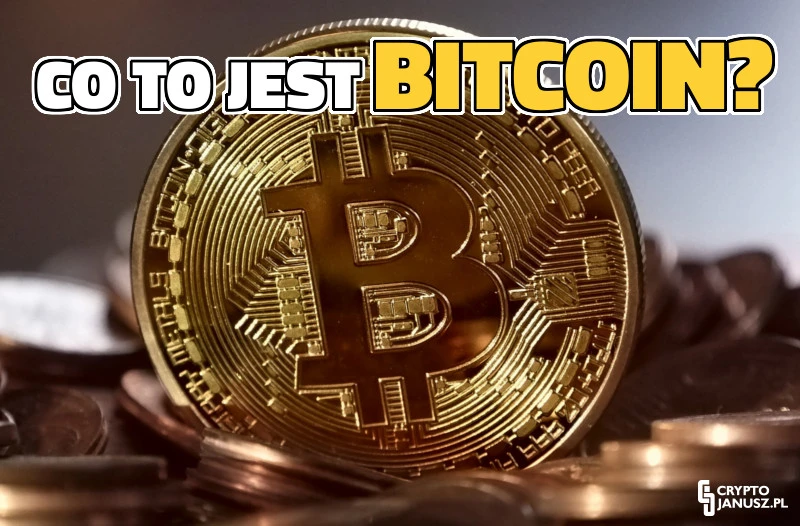 Co to jest Bitcoin? | Opis, Prognozy 2024, Kurs Bitcoin
