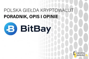 Giełda Bitbay – Polska giełda kryptowalut - Poradnik, Opis, Opinie i rejestracja krok po kroku