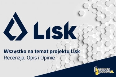 Co to jest LISK (LSK)? Opis, Prognozy 2024, Kurs Lisk