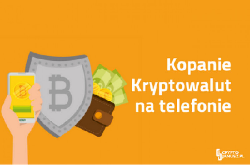 Kopanie Bitcoinów na telefonie - Poradnik